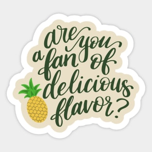 Delicious flavor Sticker